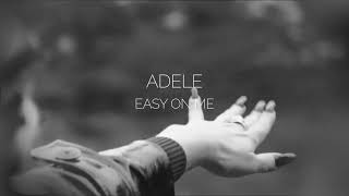 Adele  Easy On Me TRADUÇÃOLETRA [upl. by Wallinga82]