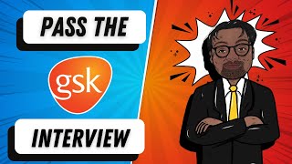 2022 Pass the GSK Interview  GSK Video Interview [upl. by Kippar]