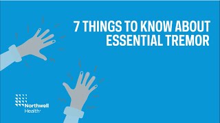 Essential tremor 7 things you should know [upl. by Nnaul]