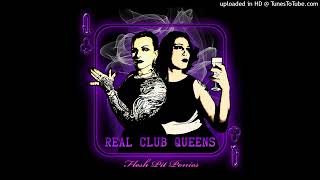 FLESH PIT PONIES  REAL CLUB QUEENS  05 GOD ZILLA [upl. by Stent]