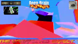 Deep Brain  Expect The Unexpected [upl. by Clarie]