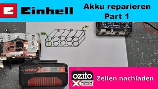 Einhell ozito Akku reparieren durch nachladen  Repair Einhell battery  part 1 [upl. by Gillead]