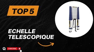 Top 5 Meilleur Echelle Telescopique 2024  Les 5 Echelle Telescopique Modèles [upl. by Aynnek]