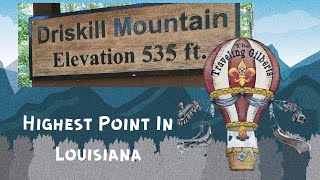 Driskill MountainHighest Point In Louisiana [upl. by Sibella448]