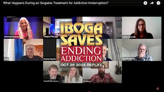 Replay Oct262024 What Happens During the Ibogaine Treatment for Addiction Interruption [upl. by Woodson]