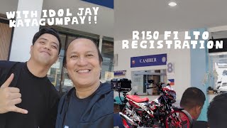 R150 FI LTO REGISTRATION FT IDOL JAY KATAGUMPAY [upl. by Limhaj]