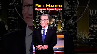 Bill Maher jokes about people being tired of WOKE Agenda and Laws that are Not Common Sense shorts [upl. by Urbas]