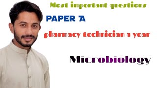 the most important Questions about Microbiology in pharmacy technician 1 year [upl. by Casavant636]