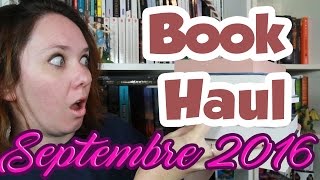 BookHaul 20  Septembre 2016 [upl. by Nonac75]