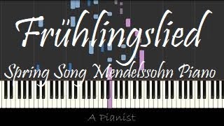 Mendelssohn Frühlingslied Piano Synthesia HD [upl. by Ynohtn]