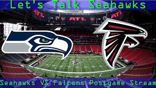 Seattle Seahawks VS Atlanta Falcons Postgame Discussion Stream [upl. by Ahsenod]