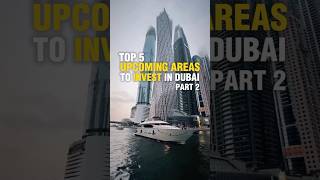 TOP 5 INCOMING AREAS TO INVEST IN DUBAI PART 2  MARVEL HOMES [upl. by Onavlis]