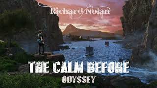 Richard Nolan  The Calm Before [upl. by Kcirdde]