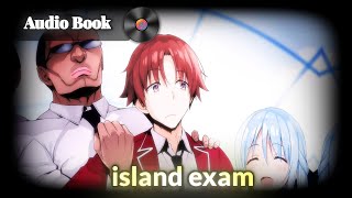 1Before The Uninhabited Island Test  COTE Light Novel Year 2 [upl. by Oflodur]