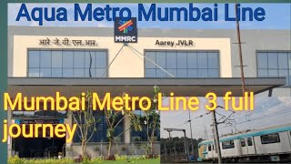 Mumbai Metro Aqua Line  Mumbai first undargrund Metro  Metro Line 3 [upl. by Liuka]