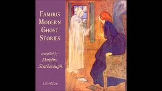 Famous Modern Ghost Stories FULL Audiobook [upl. by Bartolomeo744]