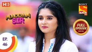 Maddam Sir  Ep 46  Full Episode  13th August 2020 [upl. by Velasco455]