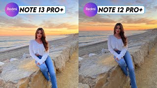 Redmi Note 13 Pro Plus vs Redmi Note 12 Pro Plus Camera Test Comparison [upl. by Dream]