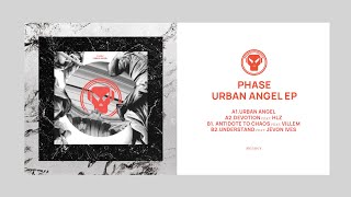 Phase  Urban Angel [upl. by Irroc]