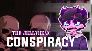 the jellybean conspiracy [upl. by Gerard242]