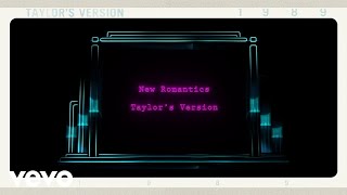 Taylor Swift  New Romantics Taylors Version Lyric Video [upl. by Karalee117]