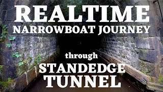 Realtime Narrowboat journey through Standedge Canal Tunnel from Marsden to Diggle [upl. by Mcclees]