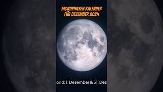 Mondphasen Kalender für Dezember 2024 shortsvideo astrologe astrologie liebe horoskop esoterik [upl. by Hillman]