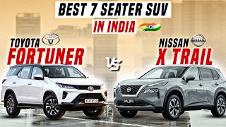 Nissan X Trail Vs Toyota Fortuner Comparison🔥Best 7Seater Cars In India 2024  Best SUV India 2024 [upl. by Alayne]