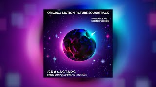 Gravastars – Soundtrack 2024 [upl. by Jacoby792]