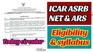 ICAR ASRB NET amp ARS circular 2024  Eligibility amp syllabus 2024 [upl. by Aciraa118]