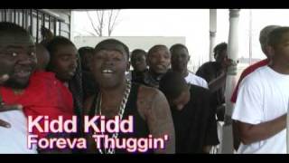 Kidd Kidd  Foreva Thuggin [upl. by Severen]