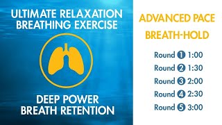 Advanced Breathing  Ultimate Relaxation Exercise  3 Minute BreathHold  Deep Pranayama Relaxation [upl. by Atekehs713]