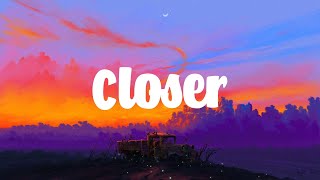 The Chainsmokers  Closer Lyrics [upl. by Hoxie203]