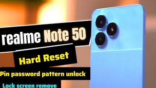 Realme note 50 Rmx3834 Hard reset pin password pattern unlock lock screen remove [upl. by Amliv]