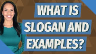 What is slogan and examples [upl. by Rahas]