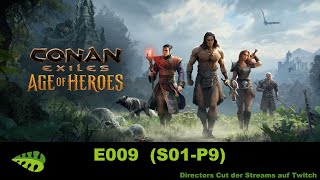 Conan Exiles AoH – E009 [upl. by Trever]