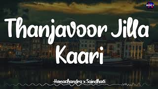 Thanjavoor Jilla Kaari Lyrics  Mani Sharma  Hemachandra x Saindhavi  Suraa  Vijay  Tamannaah [upl. by Eboh886]