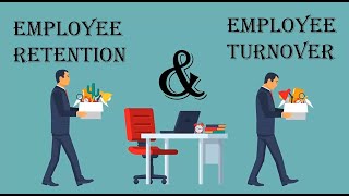 Employee Retention and Turnover  HR Lesson 07 [upl. by Fulmis16]