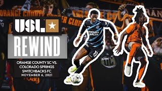 More playoff success for Orange County  OCSC vs Colorado Springs Switchbacks FC  USL Rewind [upl. by Alyakem503]