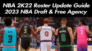 NBA 2K22 Roster Update Guide 2023 NBA Draft amp Free Agency ps4 [upl. by Imeaj]