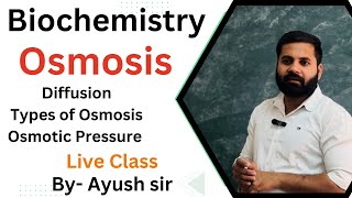 Osmosisपरासरण Definition Types Pressure Full details live class with notes By Ayush sir [upl. by Dnaltiac294]