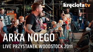 Arka Noego LIVE Przystanek Woodstock 2011 CAŁY KONCERT [upl. by Roseanna179]