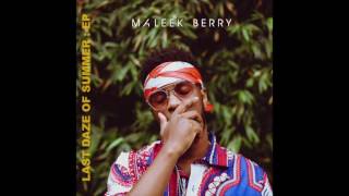 Maleek Berry  Nuh Let Go Audio [upl. by Levram]