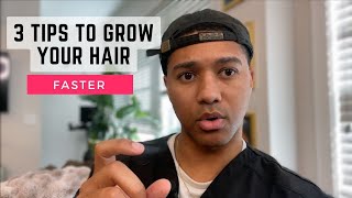 3 Tips to Grow Your Hair Faster [upl. by Estrella759]