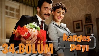 Kardeş Payı 34Bölüm Bipsiz Versiyon [upl. by Ahsyen]