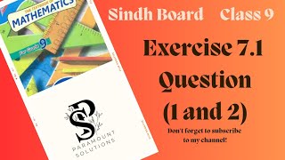 Exercise 71 Question 1 amp 2 Class 910 Sindh Board  Ex 71 Class IXX  Paramount Solutions [upl. by Gem]