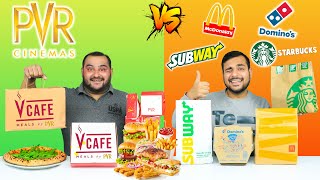 PVR Vs International Food Brands  V Cafe  Meals By PVR Food Vs Big Brands Food  Viwa Food World [upl. by Nivri]