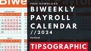 FREE Biweekly Payroll Calendar Excel  2024 [upl. by Gerda111]