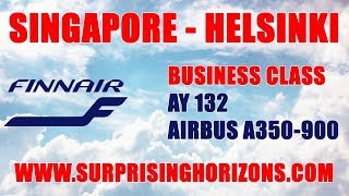 Singapore  Helsinki  Finnair A350  Business Class  Trip Report [upl. by Emina]