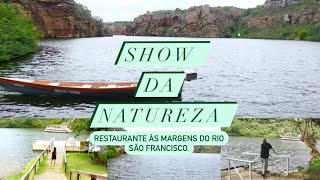 Show da Natureza em Olho DAgua do Casado  Restaurante  Rio São Francisco [upl. by Ennayoj]